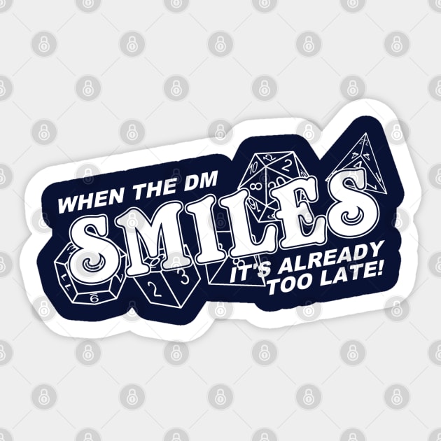 When the DM Smiles Sticker by AngryMongoAff